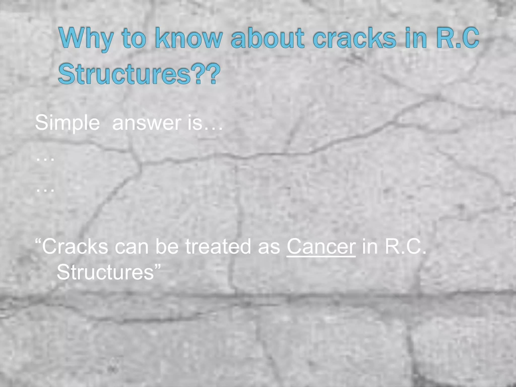 Fahad types and causes of cracks in concrete structures | PPTX