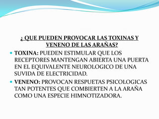 EL VENENO DE LAS ARAÑAS