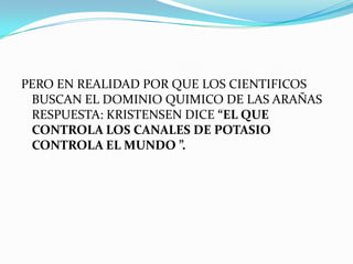 EL VENENO DE LAS ARAÑAS