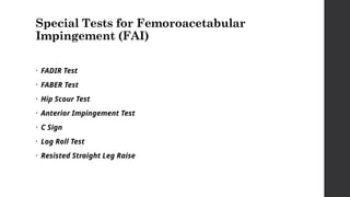 Faf Testing femoroacetabular impingment (FAI) .pptx