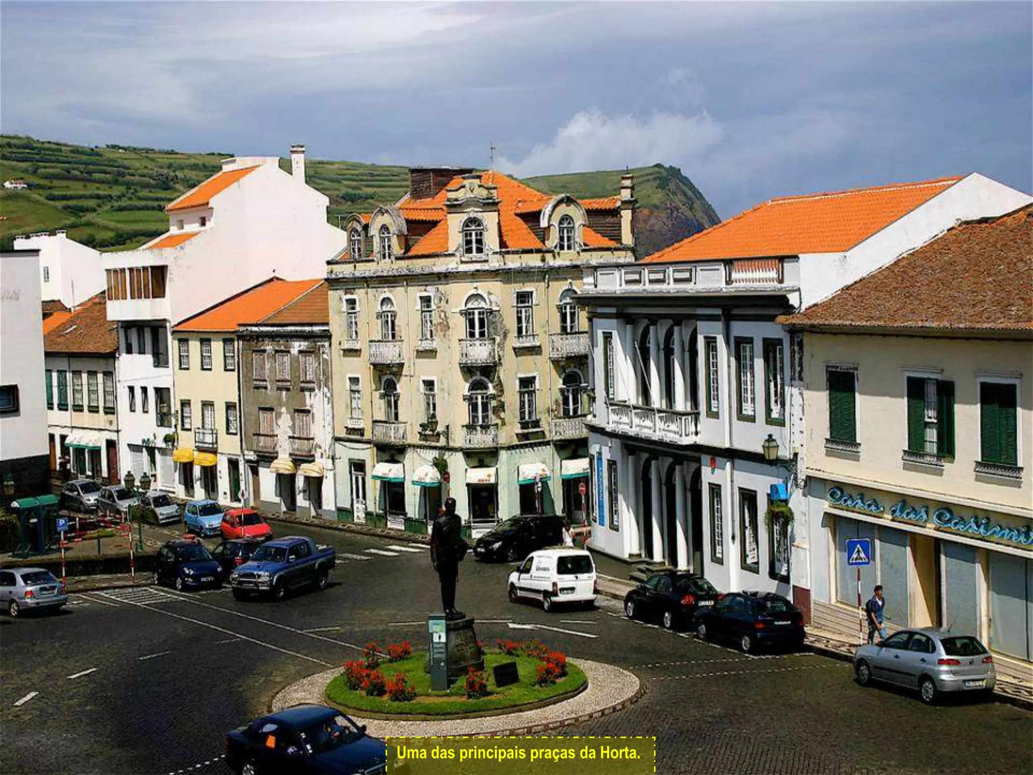 Uma das principais praças da Horta.