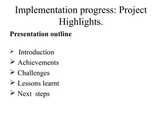 Faida Mali progress report