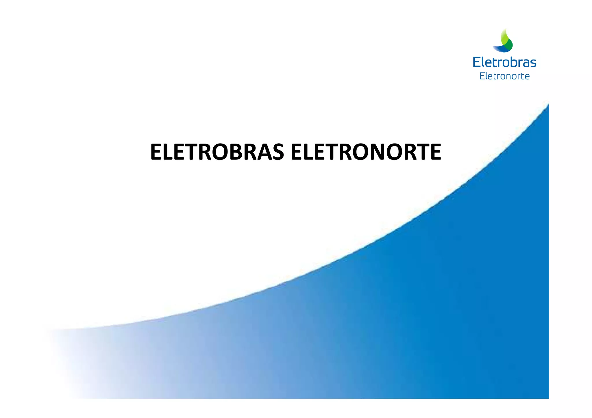 ELETROBRAS ELETRONORTE
 