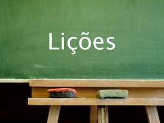 Lições


terça-feira, 13 de setembro de 11
 