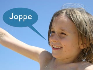 Joppe 
 