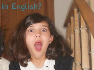 In English? 
 