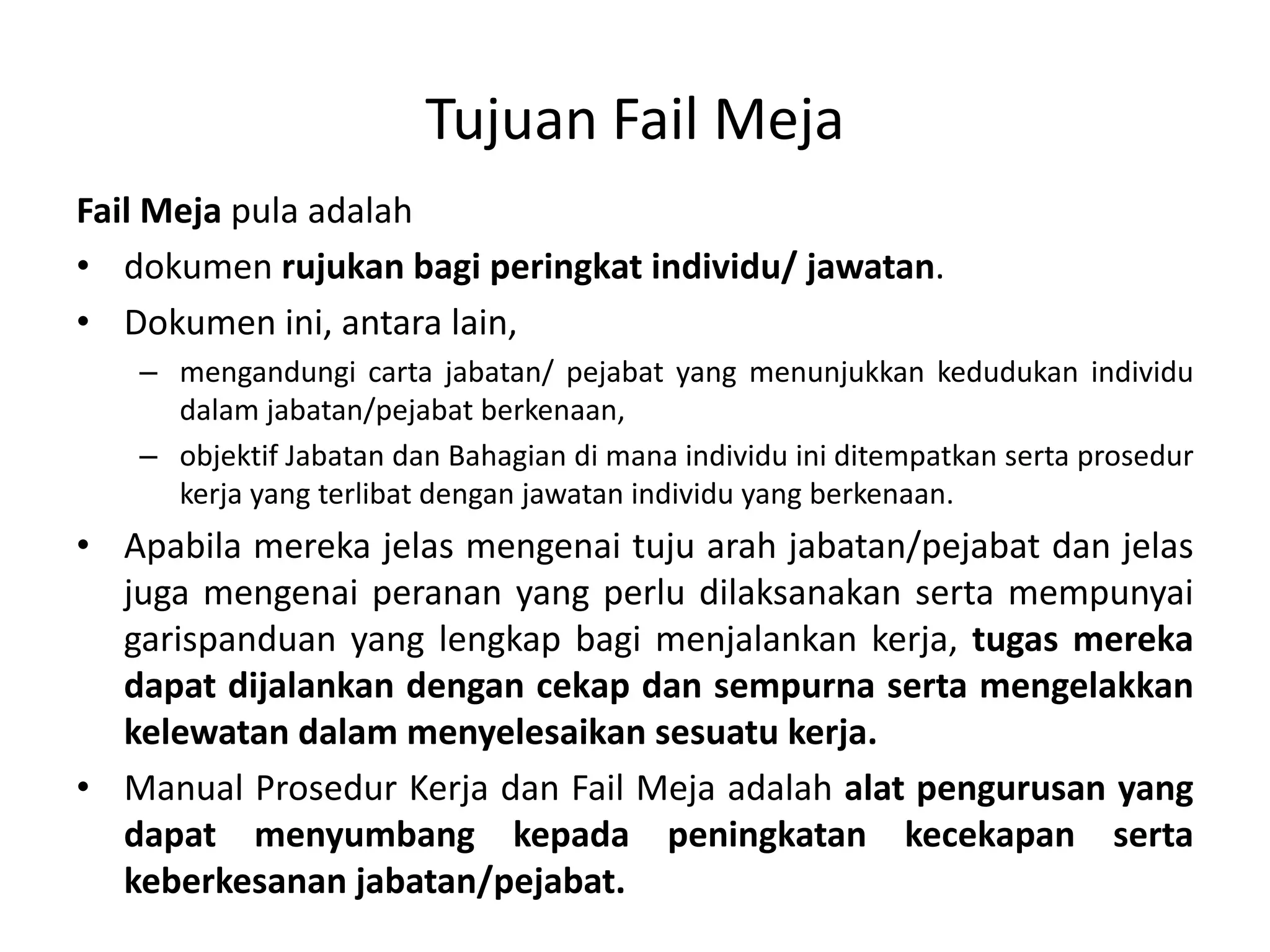 Fail meja & manual prosedur kerja | PPTX