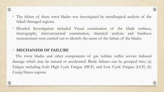Failure Analysis of Gas Turbine Blade | PPTX