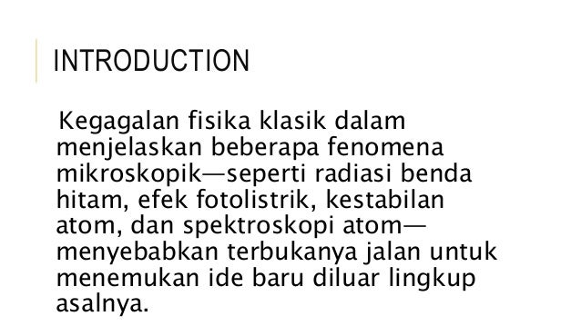Kegagalan Fisika Klasik Menjelaskan Mekanika Kuantum