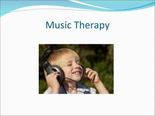 Music Therapy 