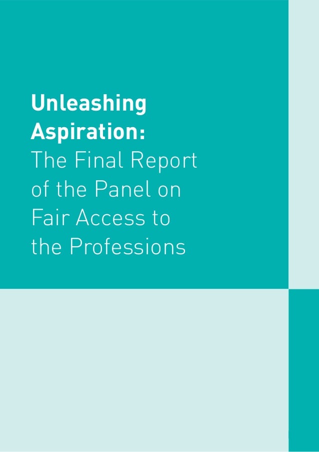 The Final Report of the Panel on Fair Access to the Professions