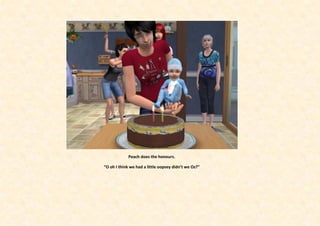 Peach does the honours.

“O oh I think we had a little oopsey didn’t we Oz?”
 