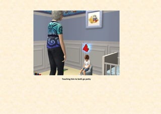 Teaching him to both go potty
 