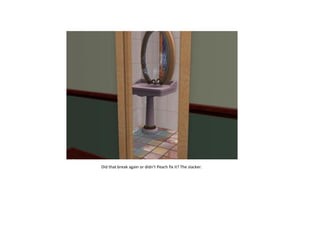 Did that break again or didn’t Peach fix it? The slacker.

 