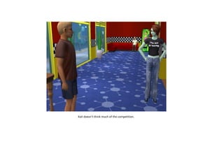 Kali doesn’t think much of the competition.

 