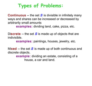 Dividing Things Example Fair division | PPT