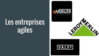 Les entreprises
agiles
 