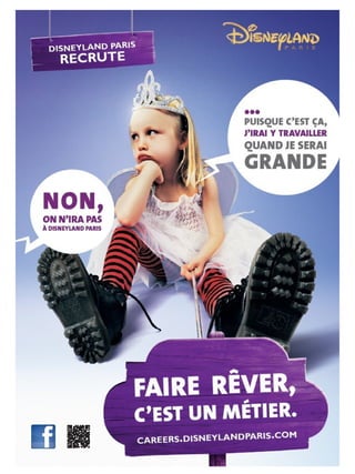 "Faire rêver, c'est un métier" : communication digitale Image Employeur (Disneyland Paris)