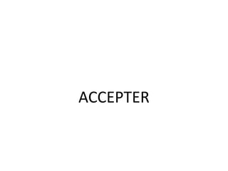 ACCEPTER