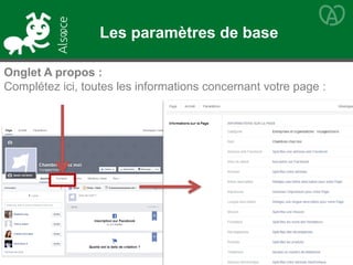 Onglet A propos :
Complétez ici, toutes les informations concernant votre page :
Les paramètres de base
 