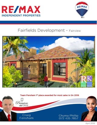 April 2018
Fairfields Development - Fairview
 