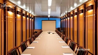 Boardroom
 