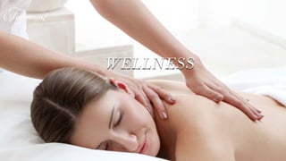 WELLNESS
 