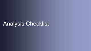 Analysis Checklist
 