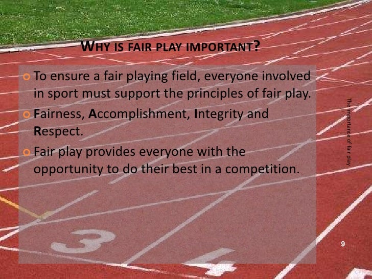 The Principle Of Fair Play
