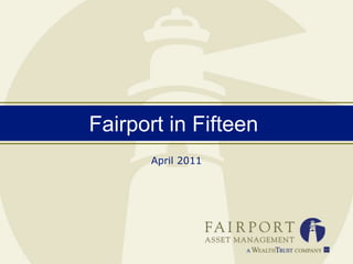 Fairport in Fifteen April 2011 