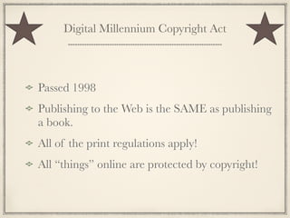 “FAIR USE”
  LETS YOU USE OTHERS’ WORKS…

Sometimes, it’s free. SOMETIMES YOU MUST PAY
                        A FEE.


            Sometimes you need to
       ask for permission…ahead of time.


NO HIGHER AUTHORITY CAN DIRECT YOU
        TO BREAK THE LAW.
 