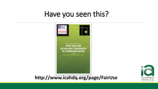 Have you seen this?
http://www.icahdq.org/page/FairUse
 
