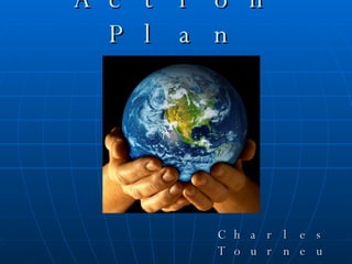 Social Action Plan Charles   Tourneur 