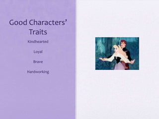 Kindness is rewarded