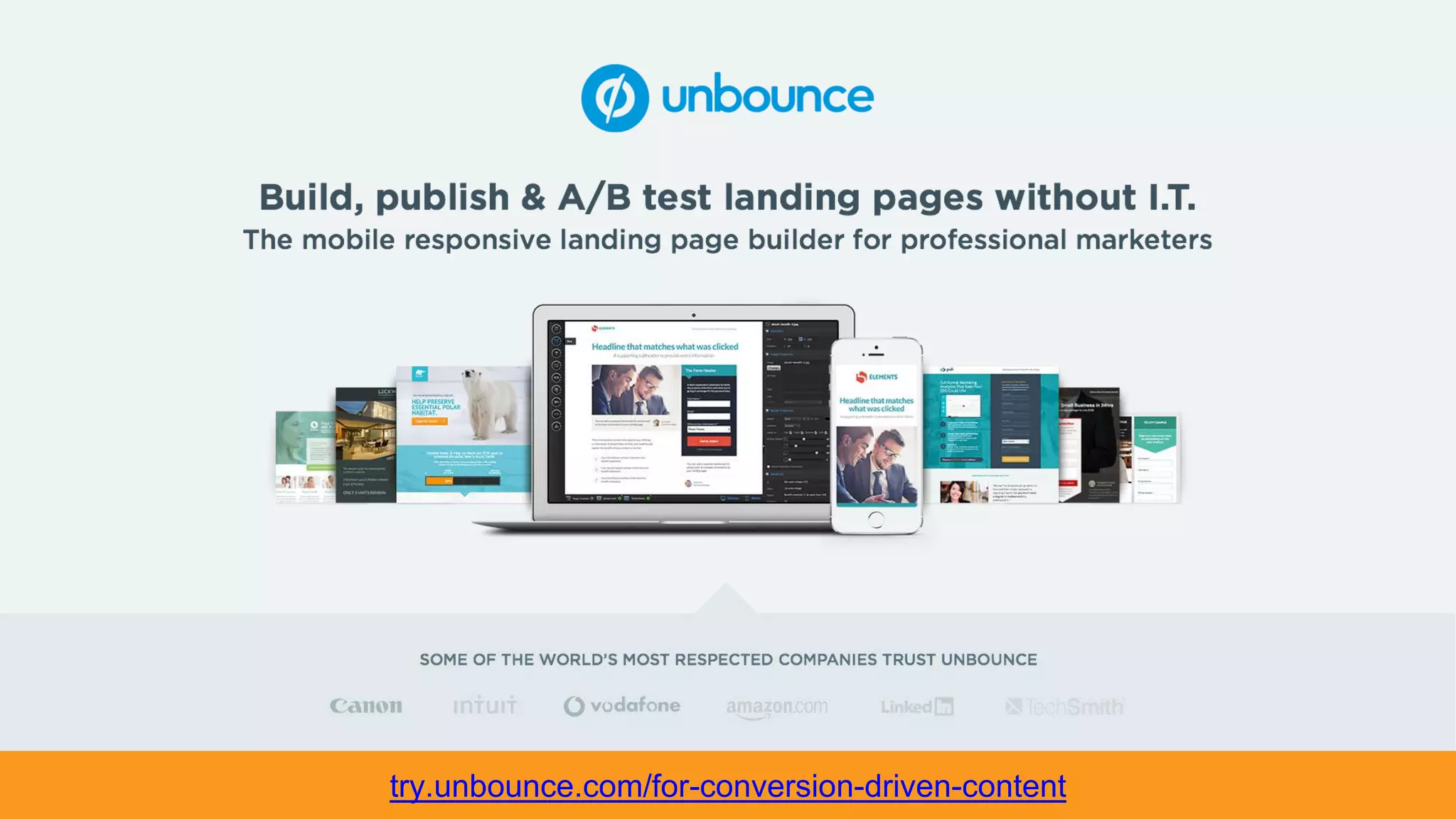 try.unbounce.com/for-conversion-driven-content
 