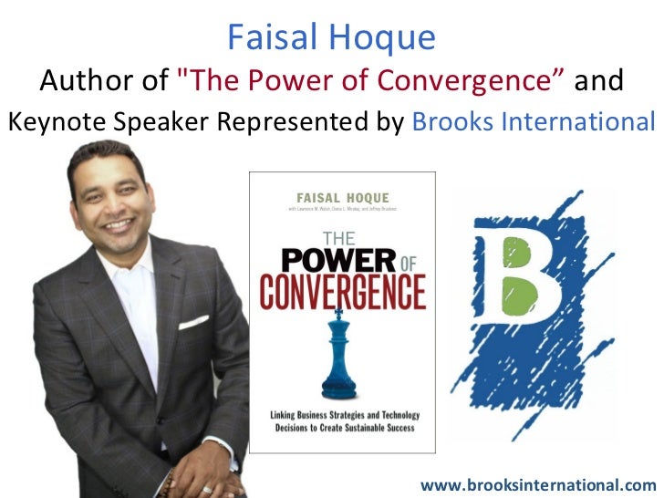 Faisal Hoque Author of "The Power of Convergence" and Keynote Speaker