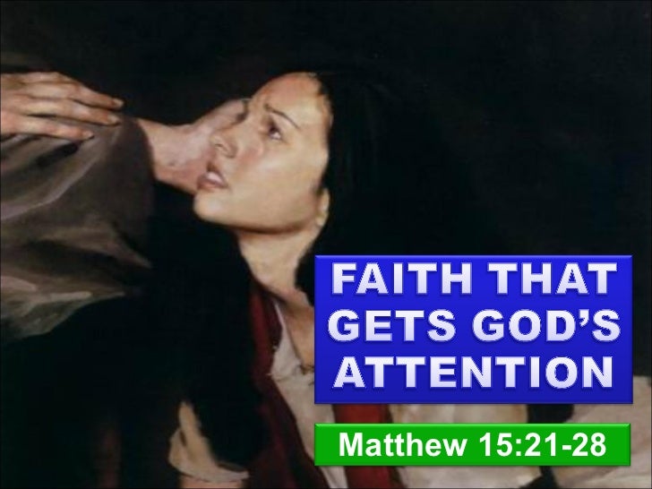 faith-gods-attention