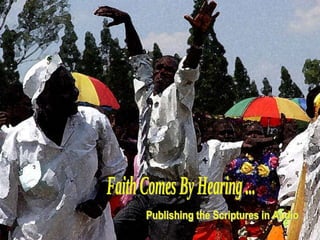 Faith Comes By Hearing ...  Publishing the Scriptures in Audio 