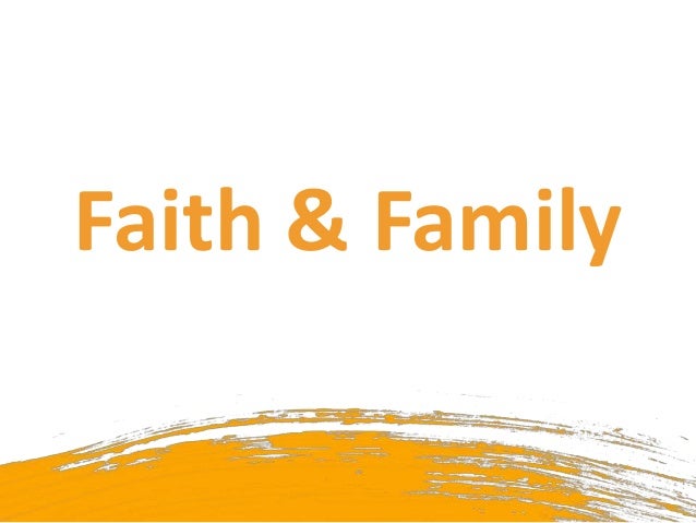 Faith & Family