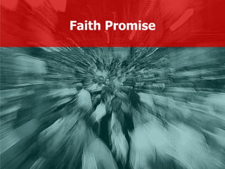 Faith Promise
 