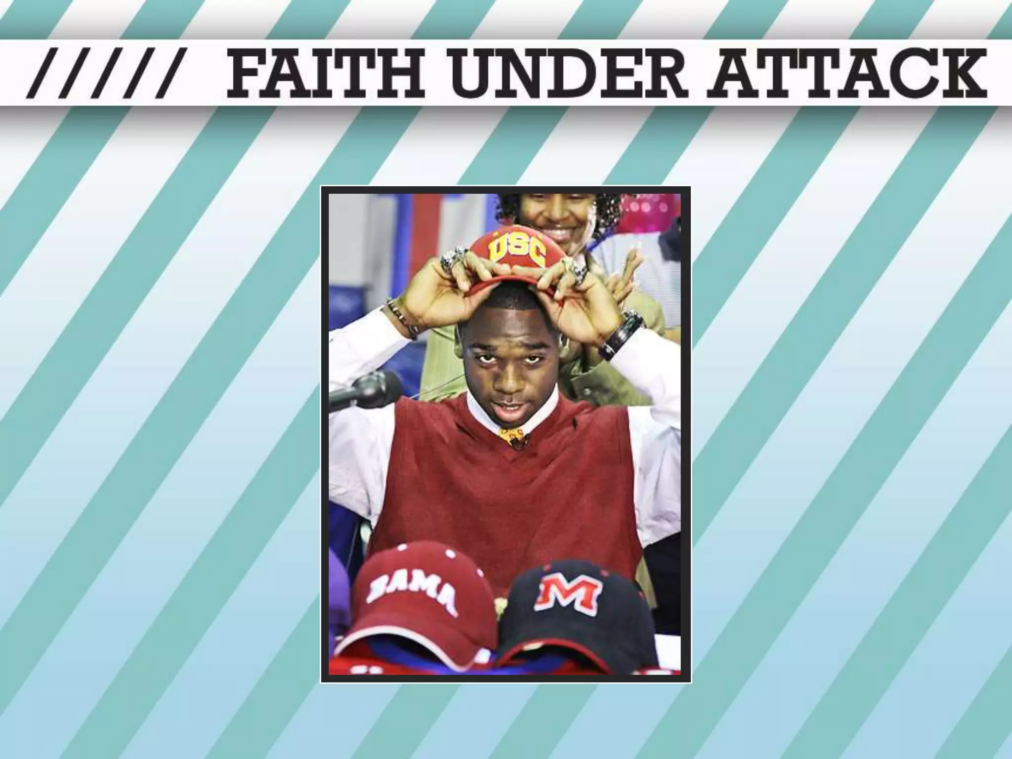 Faith Under Attack Power Point