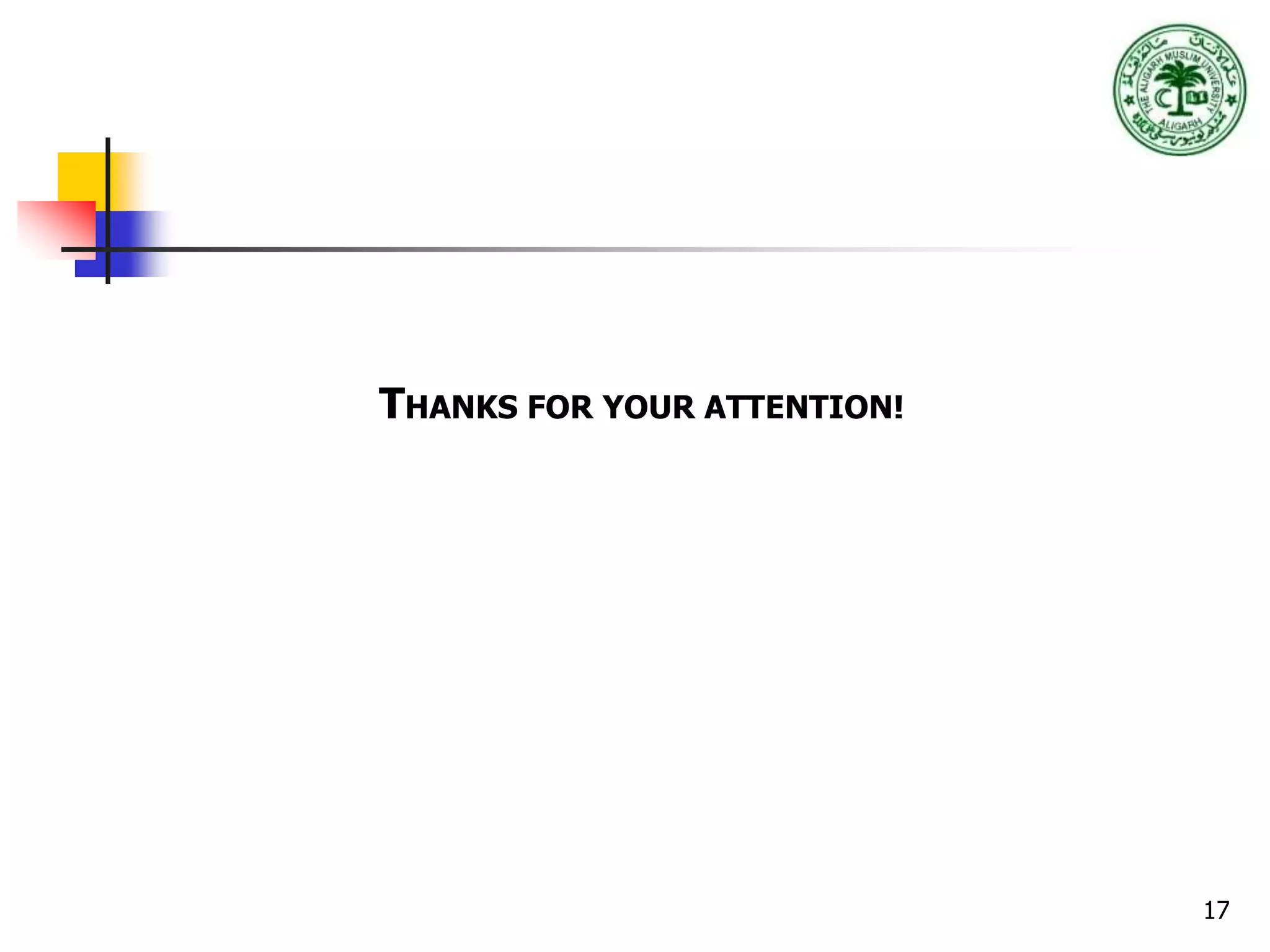 17
THANKS FOR YOUR ATTENTION!
 