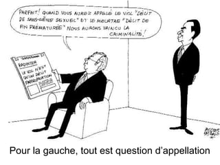 Pour la gauche, tout est question d’appellation

 