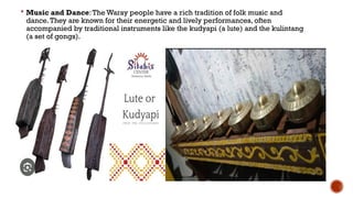 Traitional Waray Instruments Philippine Indigenous communities in _BTVTED _1A.pptx