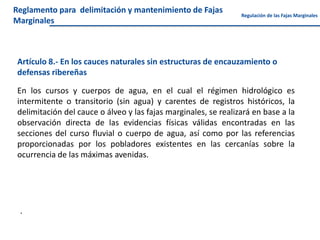 Fajas Marginales FAJAS MARGINALES , AUTORIDAD NACIONAL DEL AGUA | PDF