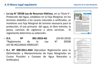 Fajas Marginales FAJAS MARGINALES , AUTORIDAD NACIONAL DEL AGUA | PDF