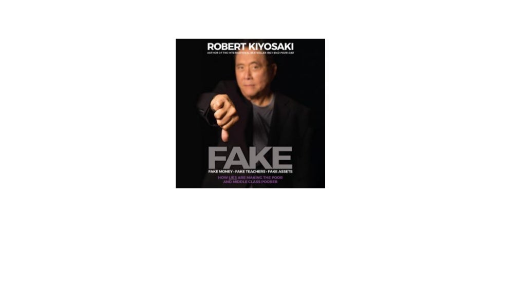 FAKE by Robert T Kiyosaki Audiobooks for Free / FAKE by Robert T Kiyo…