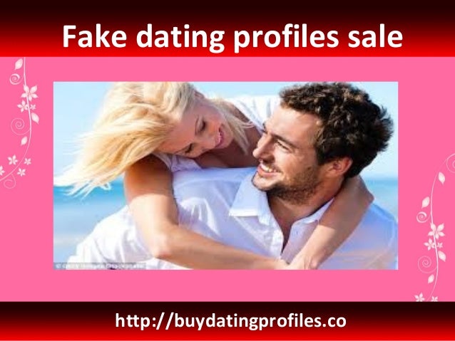 Fake Dating Profiles