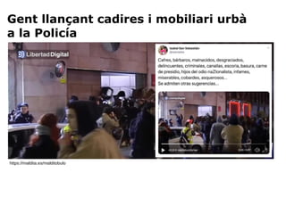 Gent llançant cadires i mobiliari urbà
a la Policía
https://maldita.es/malditobulo
 