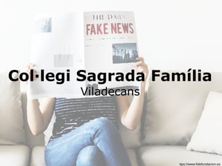 ttps://www.fidefundacion.es
Col·legi Sagrada Família
Viladecans
 